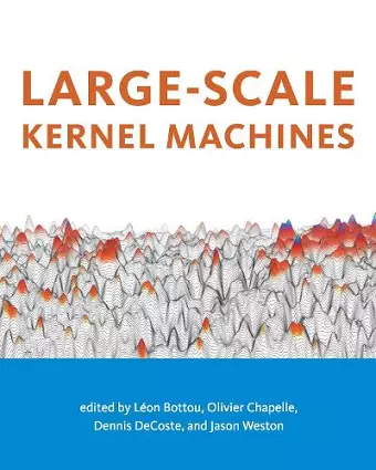 Large-Scale Kernel Machines cover