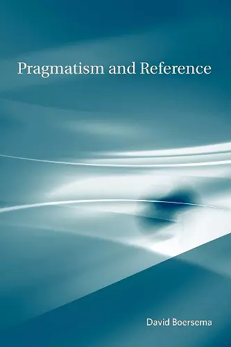 Pragmatism and Reference cover