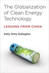 The Globalization of Clean Energy Technology cover