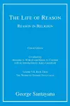 The Life of Reason or The Phases of Human Progress cover