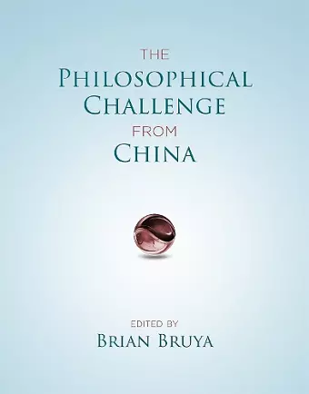 The Philosophical Challenge from China cover