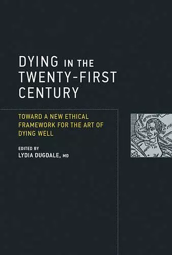 Dying in the Twenty-First Century cover