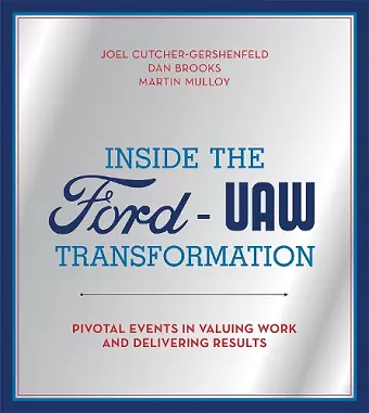 Inside the Ford-UAW Transformation cover