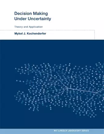 Decision Making Under Uncertainty cover