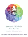 Boundary Objects and Beyond cover