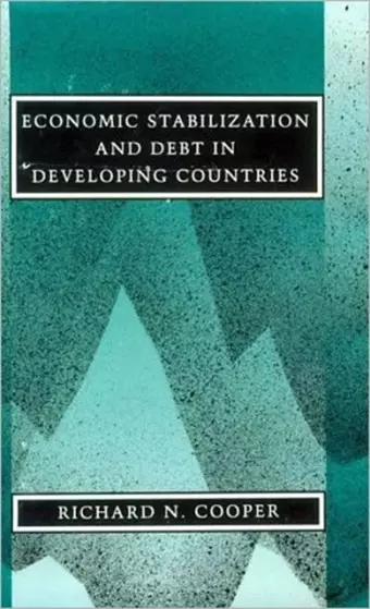 Economic Stabilization and Debt in Developing Countries cover