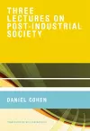 Three Lectures on Post-Industrial Society cover