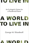 A World to Live In cover