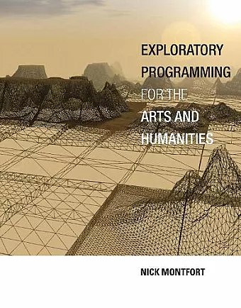 Exploratory Programming for the Arts and Humanities cover