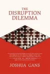 The Disruption Dilemma cover