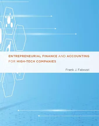 Entrepreneurial Finance and Accounting for High-Tech Companies cover