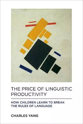 The Price of Linguistic Productivity cover