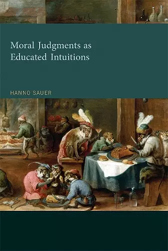 Moral Judgments as Educated Intuitions cover