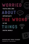 Worried About the Wrong Things cover