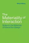 The Materiality of Interaction cover
