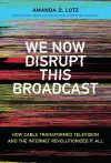 We Now Disrupt This Broadcast cover