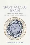 The Spontaneous Brain cover