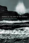 Energy at the End of the World cover