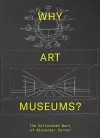 Why Art Museums? cover