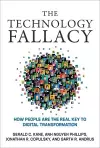 The Technology Fallacy cover
