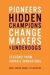 Pioneers, Hidden Champions, Changemakers, and Underdogs cover