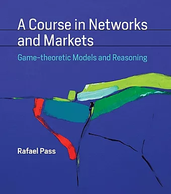 A Course in Networks and Markets cover