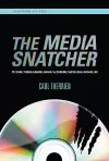 The Media Snatcher cover