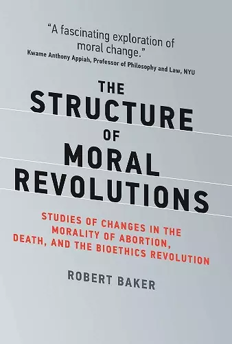 The Structure of Moral Revolutions cover