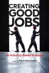 Creating Good Jobs cover