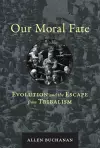 Our Moral Fate cover