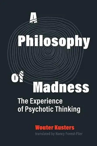A Philosophy of Madness cover