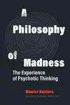 A Philosophy of Madness cover