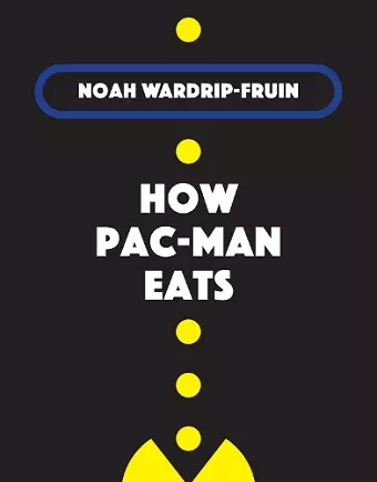 How Pac-Man Eats cover