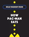 How Pac-Man Eats cover