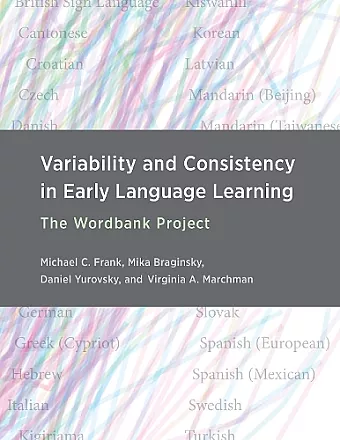 Variability and Consistency in Early Language Learning cover