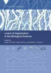 Levels of Organization in the Biological Sciences cover