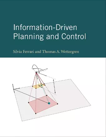 Information-Driven Planning and Control cover