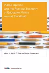 Public Opinion and the Political Economy of Education Policy around the World cover