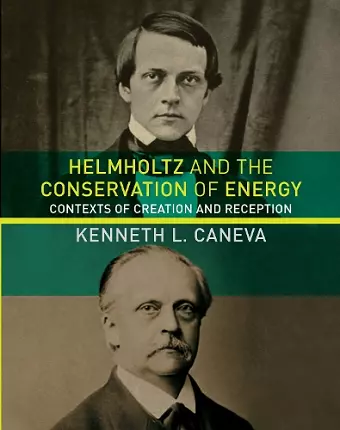 Helmholtz and the Conservation of Energy cover