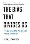 The Bias That Divides Us cover