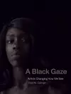 A Black Gaze cover