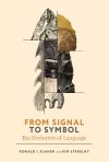 From Signal to Symbol cover