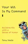 Your Wit Is My Command cover