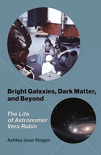 Bright Galaxies, Dark Matter, and Beyond cover