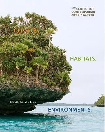 Climates. Habitats. Environments. cover