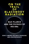 On the Trail of Blackbody Radiation cover