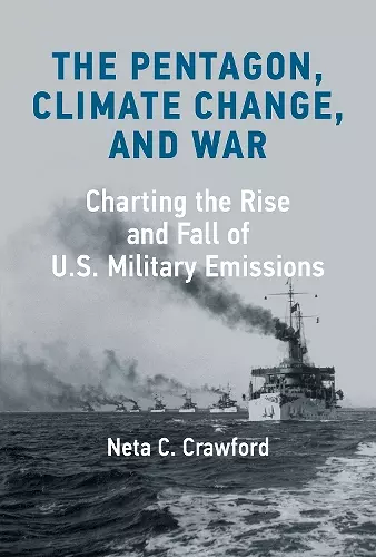 The Pentagon, Climate Change, and War cover