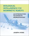 Biological Intelligence for Biomimetic Robots cover