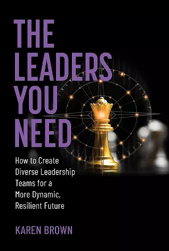 The Leaders You Need cover