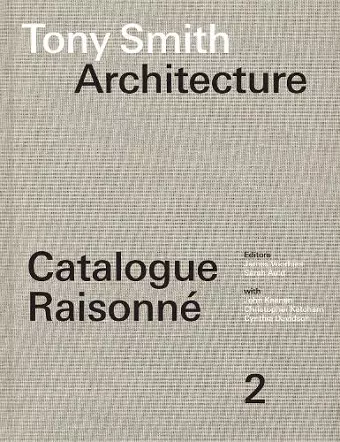 Tony Smith Architecture cover